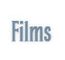 Films