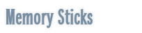 Memory Sticks