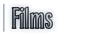Films